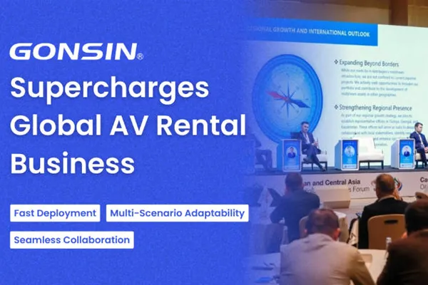 GONSIN Supercharges Global AV Rental Business