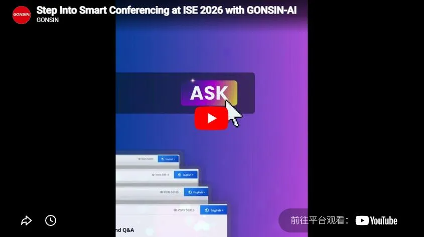 Step Into Smart Conferencing At Ise 2026 With Gonsin-Ai